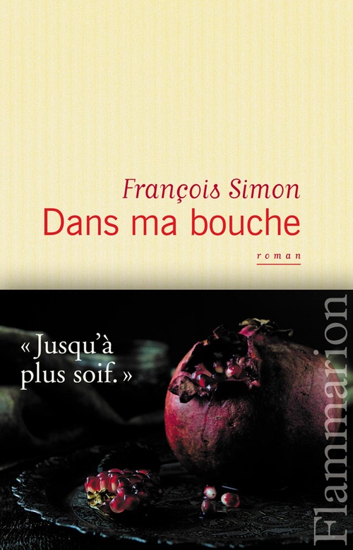 ebook cover of Dans ma bouche, by François Simon