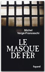 ebook cover of Le Masque de Fer, by Michel Vergé-Franceschi