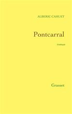 Couverture ebook de Pontcarral, de Albéric Cahuet