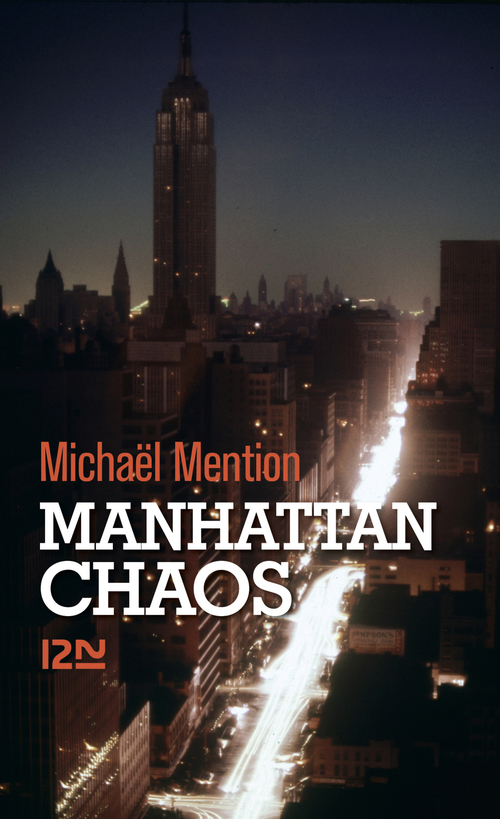 Couverture ebook de Manhattan chaos, de Michaël Mention