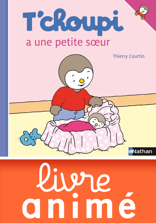 ebook cover of T'choupi à une petite soeur, by Thierry Courtin