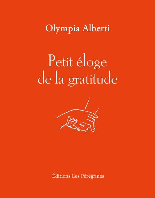 Couverture ebook de Petit éloge de la gratitude, de Olympia Alberti