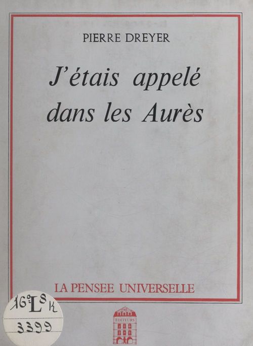 ebook cover of J'étais appelé dans les Aurès, by Pierre Dreyer