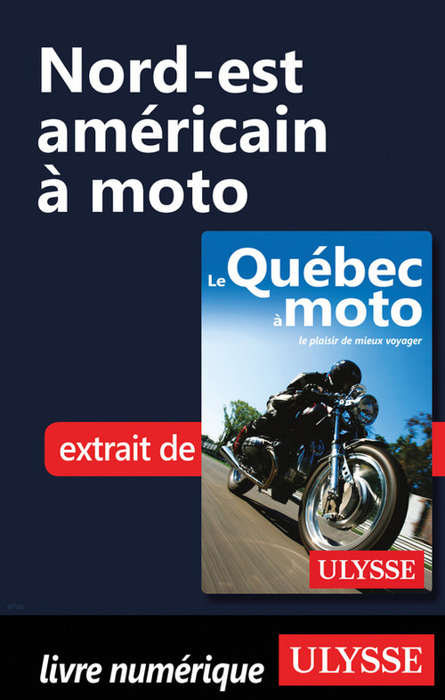 ebook cover of Nord-est américain à moto, by Helene Boyer, Odile Mongeau