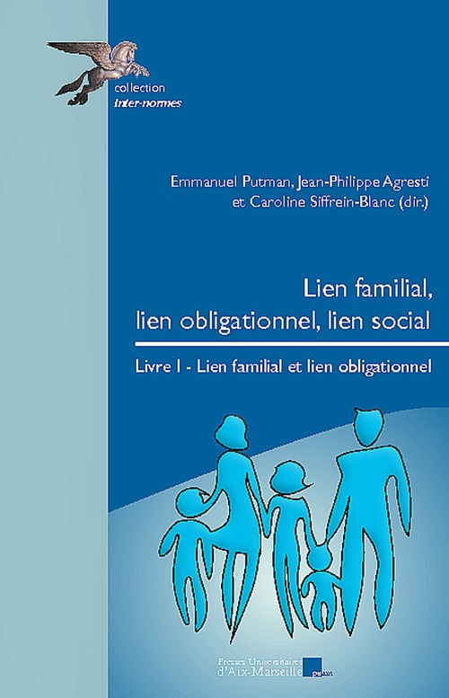 Couverture ebook de Lien familial, lien obligationnel, lien social. Livre I, de Collectif