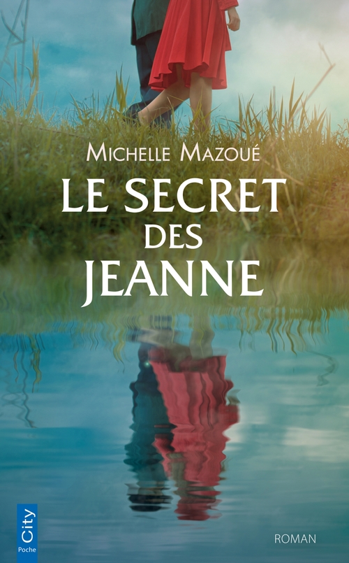 Couverture ebook de Le secret des Jeanne, de Michelle Mazoué