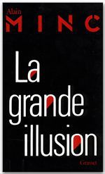 Couverture ebook de La grande Illusion, de Alain Minc