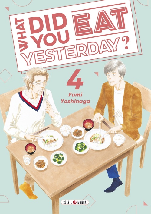 Couverture ebook de What did you eat Yesterday ? T04, de Fumi Yoshinaga