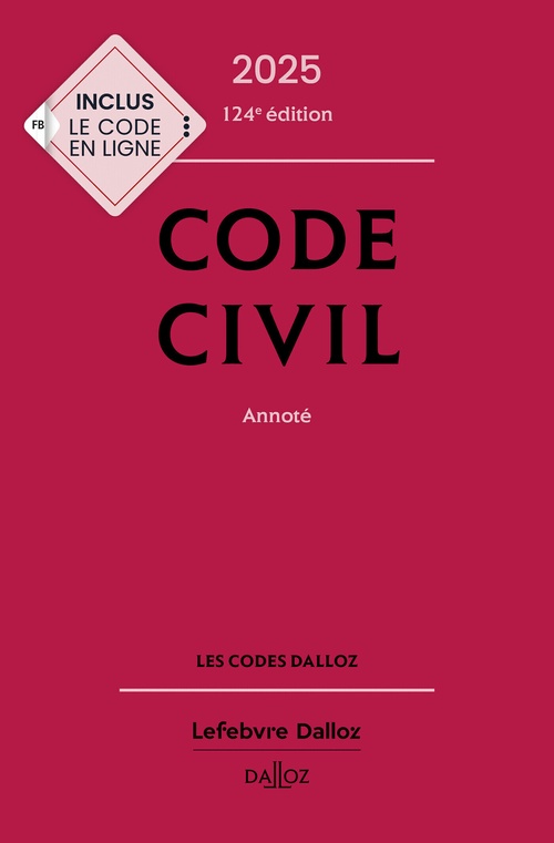 ebook cover of Code civil 2025, annoté 124e éd., by Pascal Ancel, Nicolas Damas, Xavier Henry, Estelle Naudin, Alice Tisserand-Martin, Guy Venandet