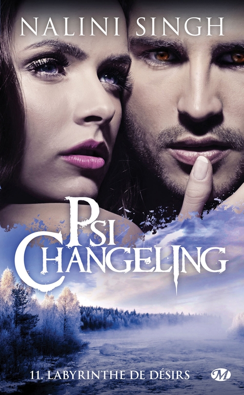 Couverture ebook de Psi-Changeling, T11 : Labyrinthe de désirs, de Nalini Singh