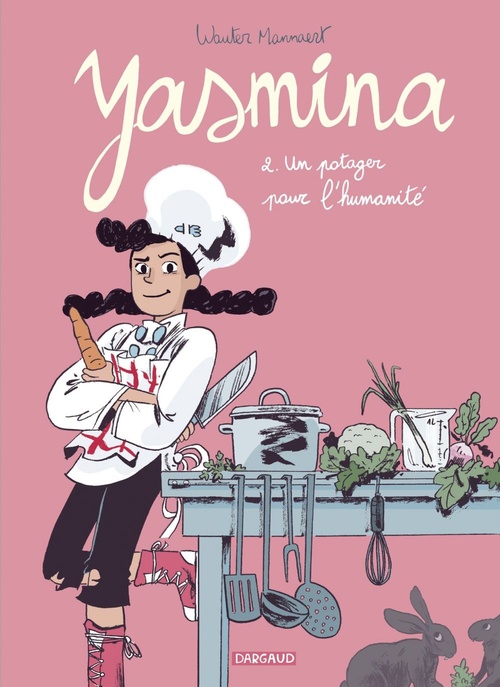 Couverture ebook de Yasmina - Tome 2 - Un potager pour l'humanité, de Wauter Mannaert, Fabrice Colin, Antoine Brivet