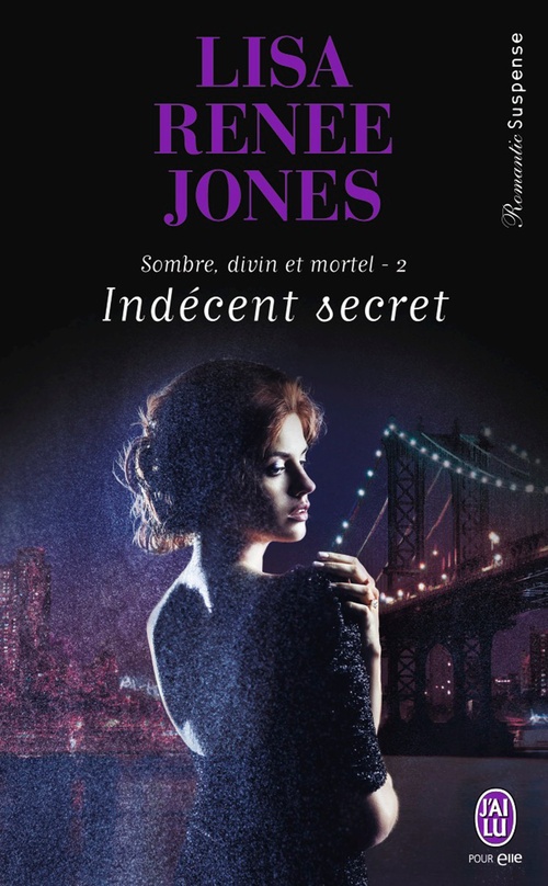 Couverture ebook de Sombre, divin et mortel (Tome 2) - Indécent secret, de Lisa renee Jones