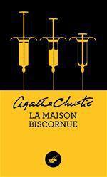 Couverture ebook de La maison biscornue (Nouvelle traduction révisée), de Agatha Christie