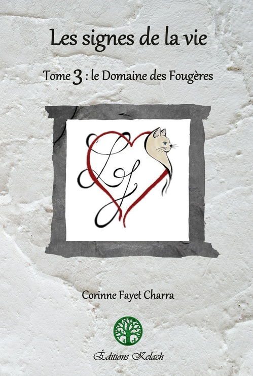 ebook cover of Le Domaine des Fougères, by Corinne Fayet Charra