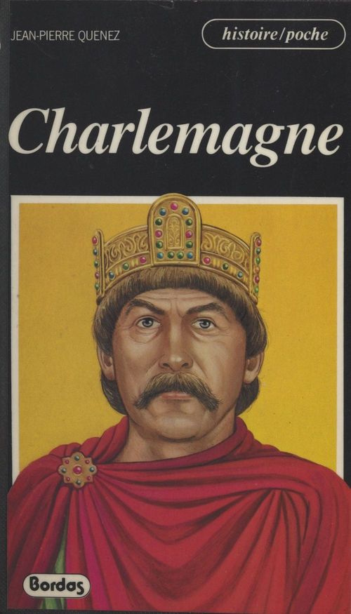 Couverture ebook de Charlemagne, de Jean-Pierre Quenez