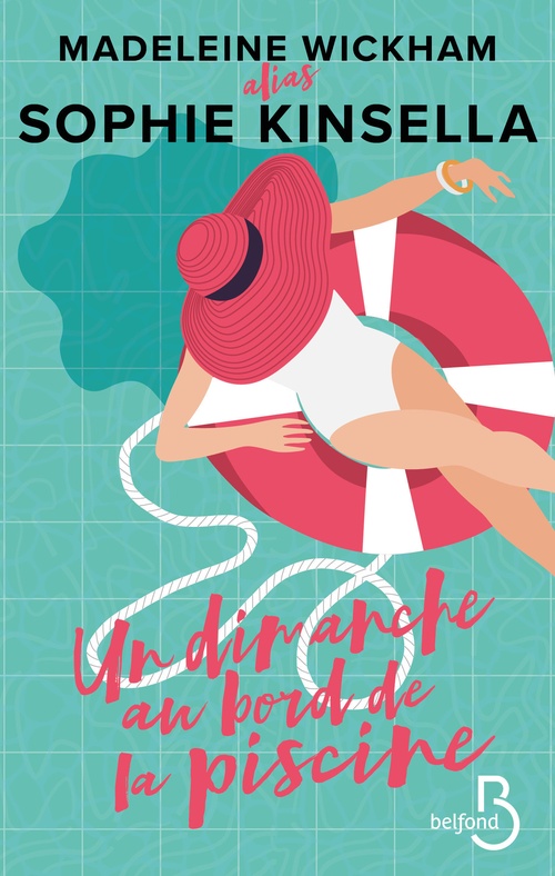 ebook cover of Un dimanche au bord de la piscine, by Madeleine Wickham, Sophie Kinsella
