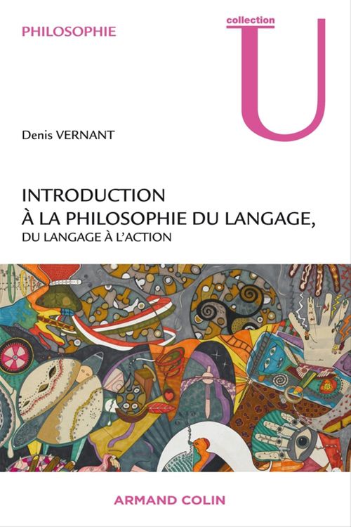 ebook cover of Introduction à la philosophie contemporaine du langage, by Denis Vernant