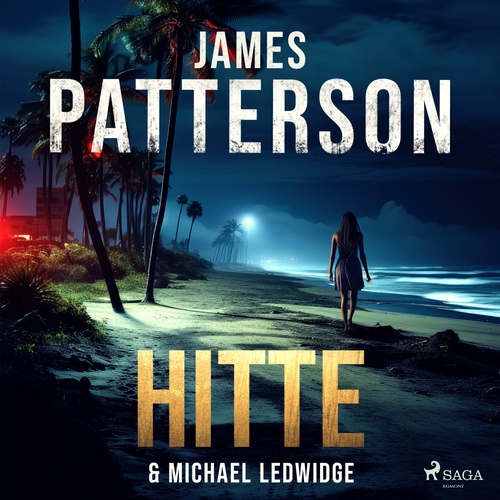Couverture audiobook de Hitte, de James Patterson, Michael Ledwidge