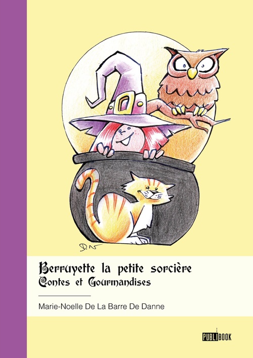 Couverture ebook de Berruyette la petite sorcière, de Marie-Noëlle de La Barre de Danne