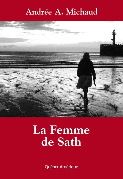 Couverture ebook de La Femme de Sath, de Andrée A. Michaud