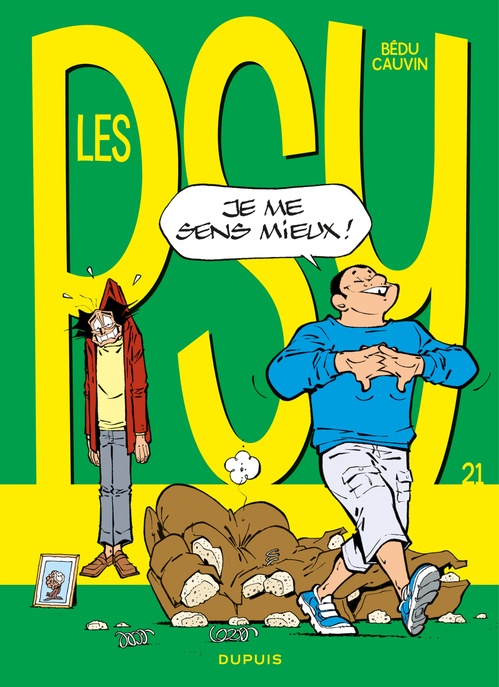 ebook cover of Les Psy - Tome 21 - Je me sens mieux !, by Raoul Cauvin, Bédu