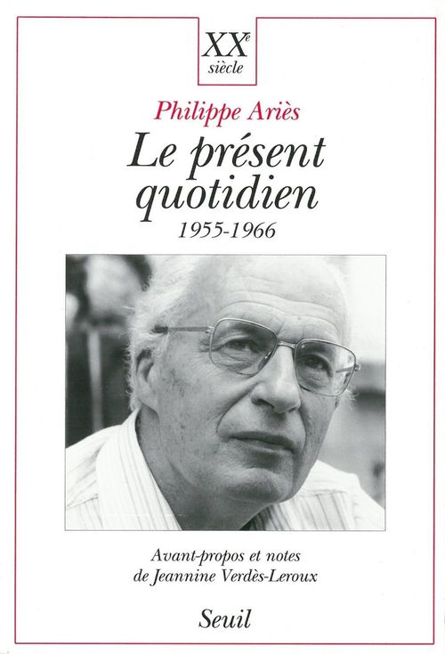 ebook cover of Le Présent quotidien (1955-1966), by Aries Philippe