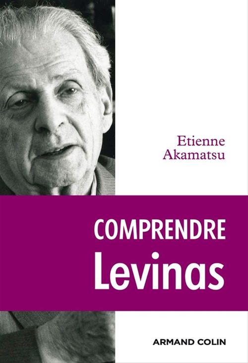 Couverture ebook de Comprendre Levinas, de Étienne Akamatsu
