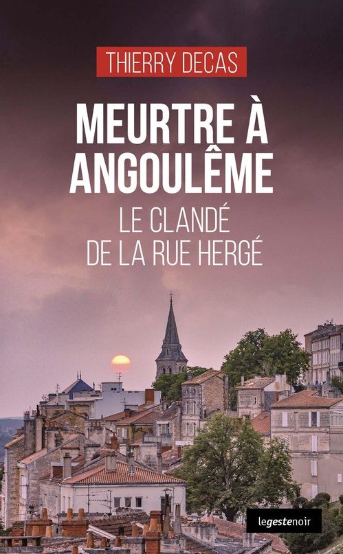 Couverture ebook de Meurtre à Angoulême, de Thierry Decas
