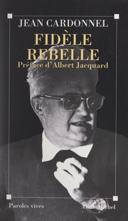 Couverture ebook de Fidèle rebelle, de Jean Cardonnel