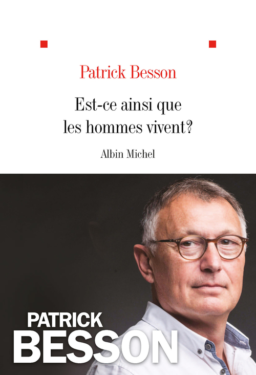 ebook cover of Est-ce ainsi que les hommes vivent ?, by Patrick Besson