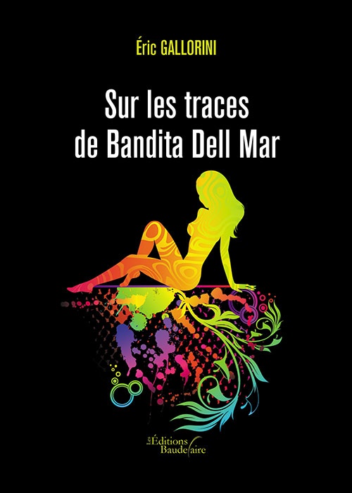 ebook cover of Sur les traces de Bandita Dell Mar, by Eric Gallorini