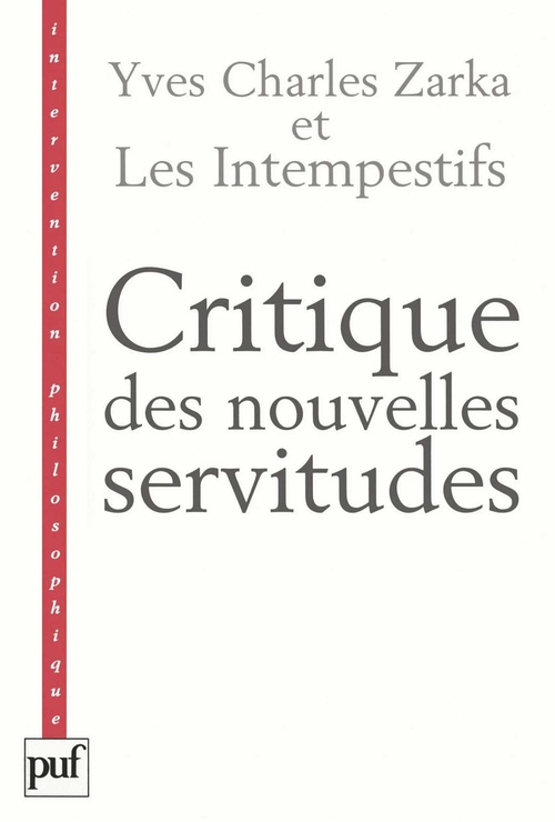 ebook cover of Critique des nouvelles servitudes, by Zarka Yves Charles E
