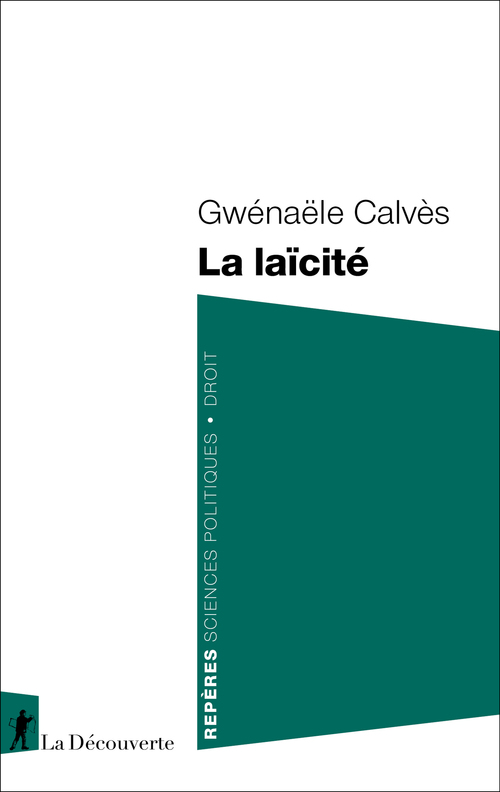 ebook cover of La laïcité, by Gwénaële Calvès