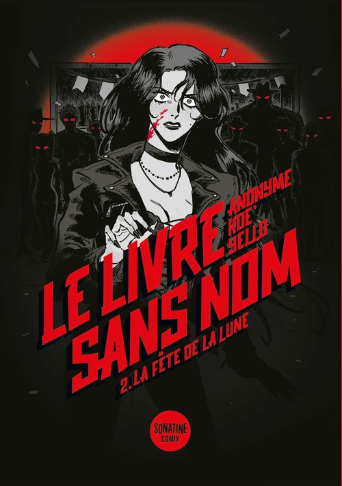 Couverture ebook de Le Livre sans nom - Tome 2 La Fête de la Lune, de Yello, Koe'