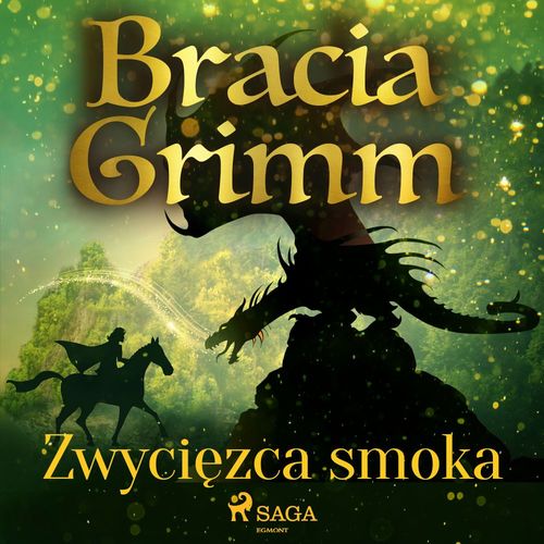 Couverture audiobook de Zwyciezca smoka, de Bracia Grimm