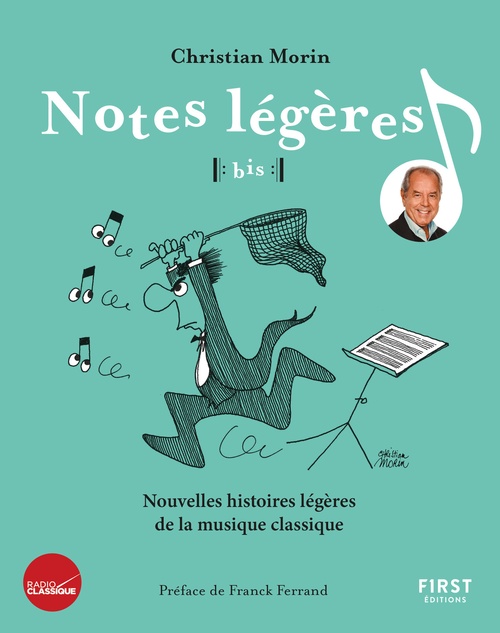 ebook cover of Notes légères tome 2 - Les plus belles histoires de la musique classique illustrées, by Christian Morin