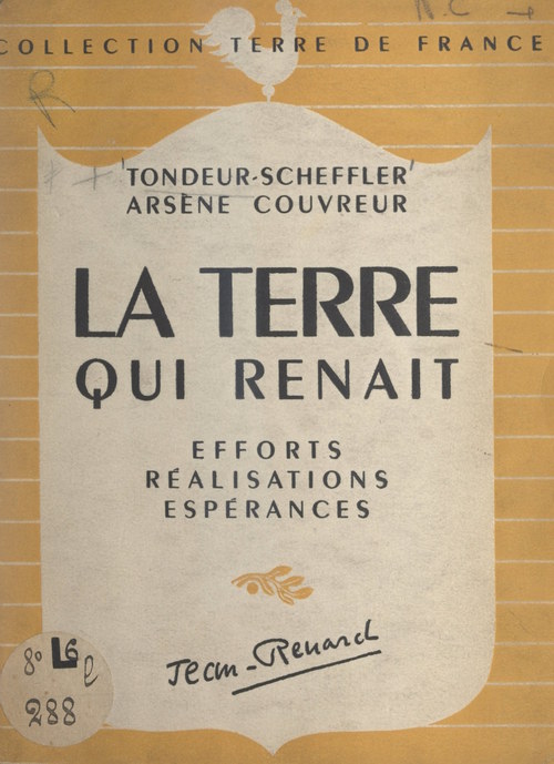 Couverture ebook de La terre qui renaît, de Alfred Tondeur-Scheffler, Arsene Couvreur