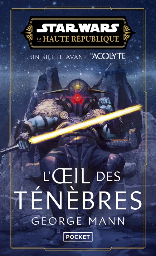ebook cover of Star Wars La Haute République - L'oeil des ténèbres, by George Mann