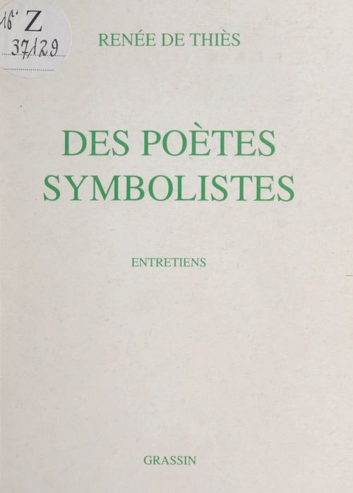ebook cover of Des poètes symbolistes, by Renee De Thies
