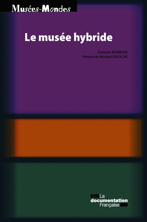 ebook cover of Le musée hybride, by François Mairesse