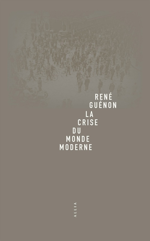 ebook cover of La Crise du monde moderne, by René GUÉNON