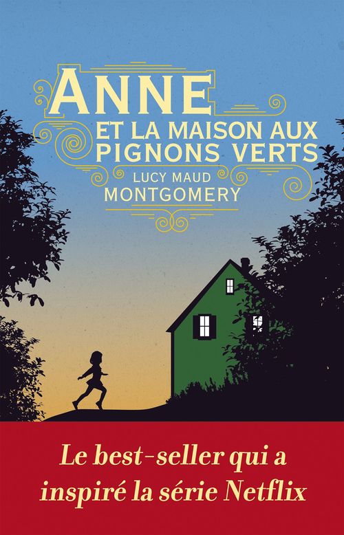 ebook cover of Anne et la maison aux pignons verts, by Lucy Maud Montgomery