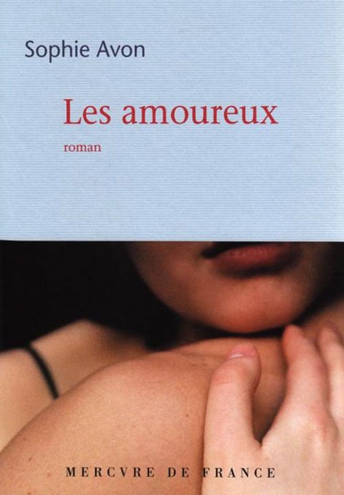 Couverture ebook de Les amoureux, de Sophie Avon