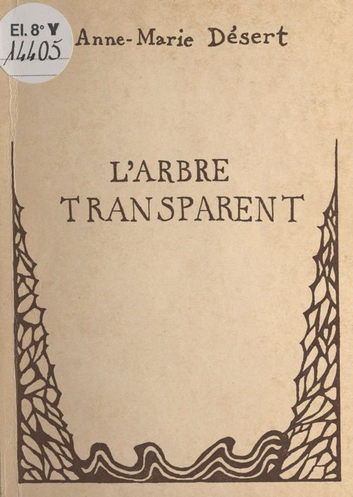 Couverture ebook de L'arbre transparent, de Anne-Marie Desert