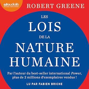 Couverture audiobook de Les lois de la nature humaine, de Robert Greene
