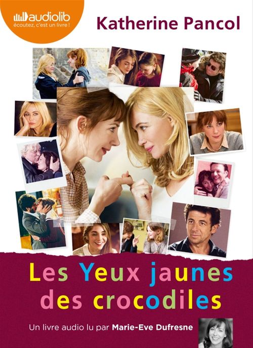Couverture audiobook de Les yeux jaunes des crocodiles, de Katherine Pancol