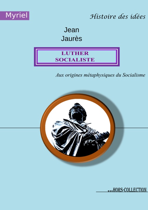 ebook cover of Luther socialiste, by Jean Jaures