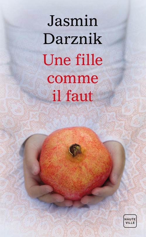 ebook cover of Une fille comme il faut, by Jasmin Darznik