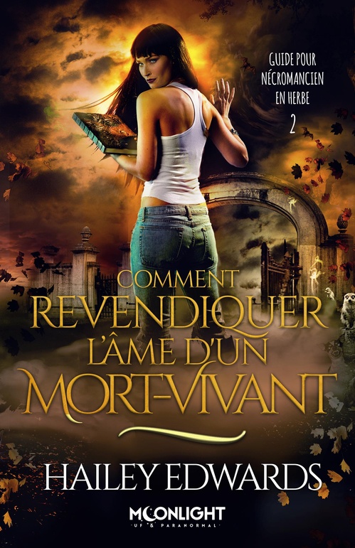 Couverture ebook de Comment revendiquer l´âme d'un mort-vivant, de Hailey Edwards