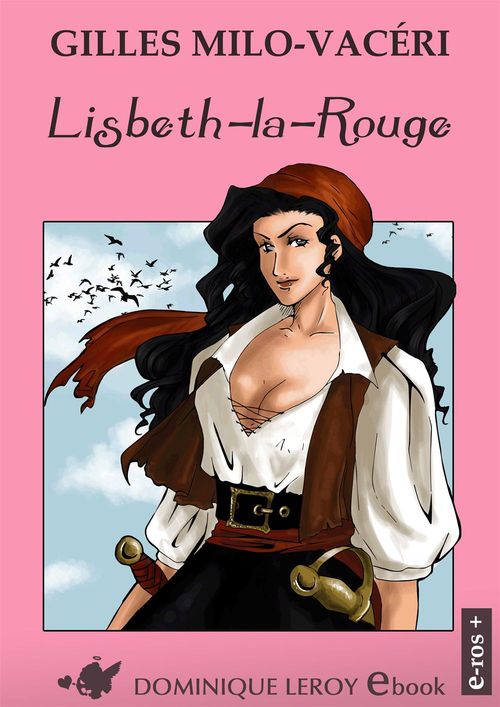 Couverture ebook de Lisbeth-la-Rouge, de Gilles Milo-Vacéri